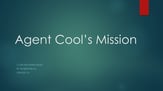Agent Cool's Mission Concert Band sheet music cover